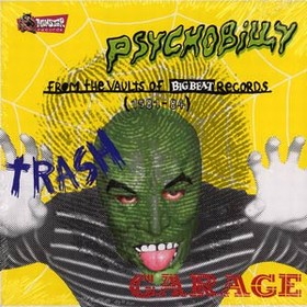 VARIOUS ARTISTS - Psychobilly Trash Garage