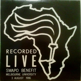 VARIOUS ARTISTS - Recorded Live Swapo Benefit Melbourne University 1986