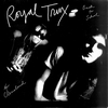 ROYAL TRUX