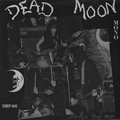 DEAD MOON - Strange Pray Tell