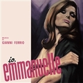 GIANNI FERRIO - Io, Emmanuelle