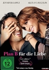 Plan B fr die Liebe