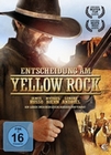 Entscheidung am Yellow Rock