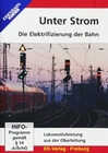 Unter Strom - Die Elektrifizierung der Bahn