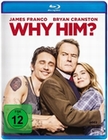 Why Him?