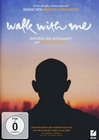 Walk with me