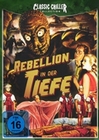 Rebellion in der Tiefe