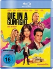 Die in a Gunfight