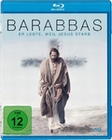 Barabbas - Er lebte, weil Jesus starb