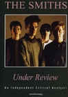 The Smiths - Under Review