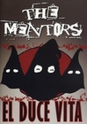 The Mentors - El Duce Vita