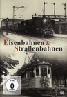 Eisenbahnen & Strassenbahnen