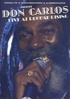 Don Carlos - Live At The Reggae Rising