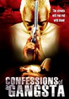 CONFESSIONS OF A GANGSTA (DVD)